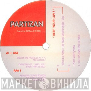 Partizan - Keep Your Luv