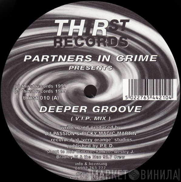 Partners In Crime   - Deeper Groove