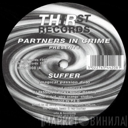 Partners In Crime  - Suffer