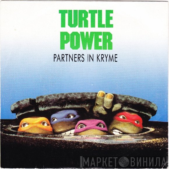 Partners In Kryme  - Turtle Power