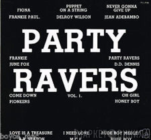  - Party Ravers - Vol. 1