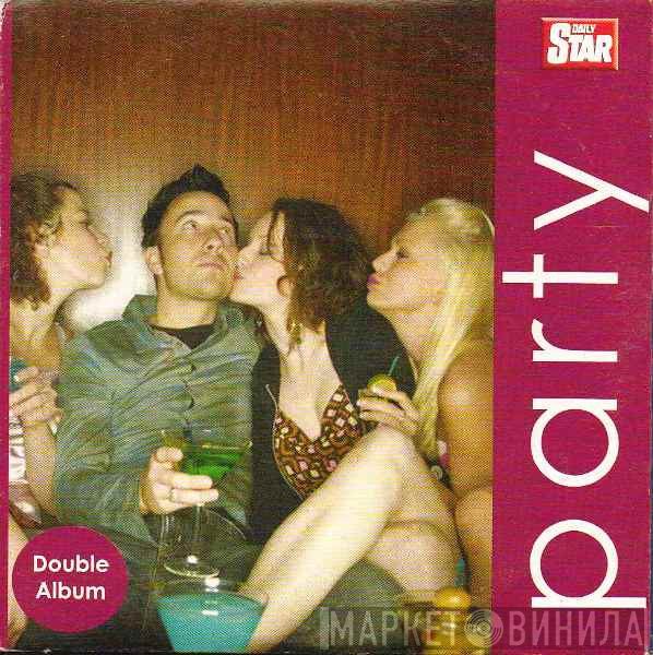  - Party