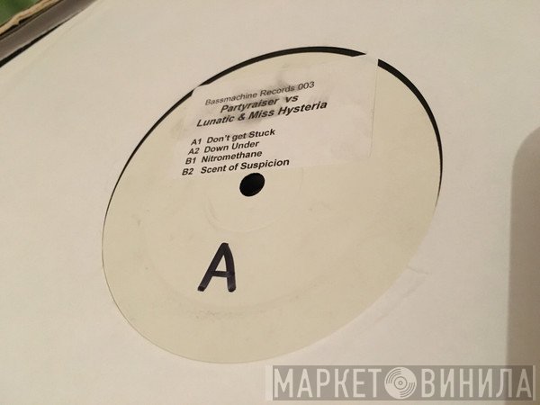 Partyraiser vs. Lunatic & Miss Hysteria  - Nitromethane EP