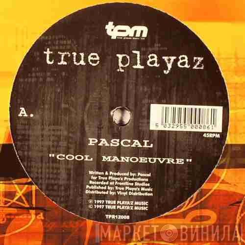 Pascal  - Cool Manoeuvre / Vortex