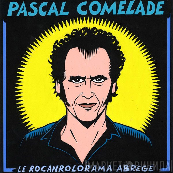 Pascal Comelade  - Le Rocanrolorama Abrégé