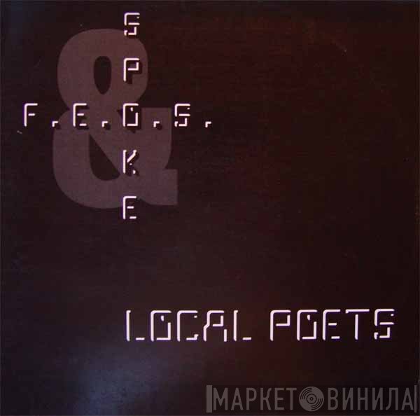 Pascal F.E.O.S. & DJ Spoke  - Local Poets