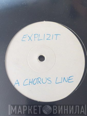 Pascal F.E.O.S. & Frank Lorber Present Explizit  - A Chorus Line