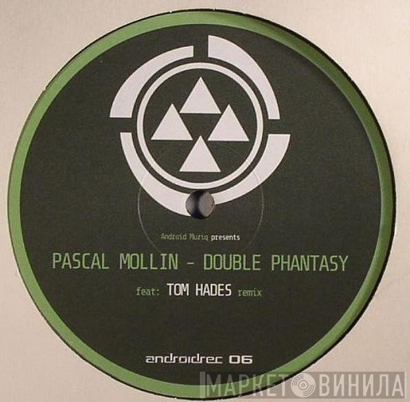 Pascal Mollin - Double Phantasy