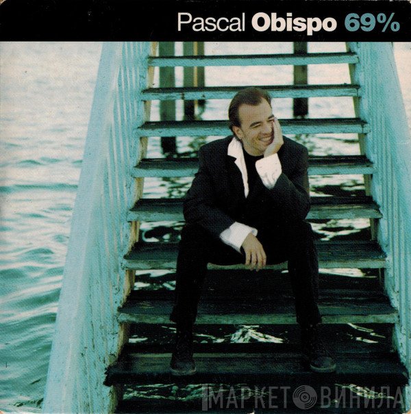 Pascal Obispo  - 69%