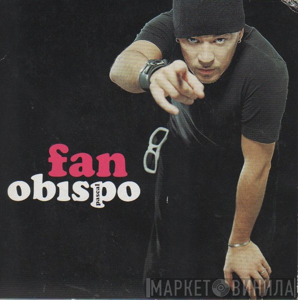 Pascal Obispo  - Fan