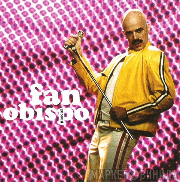 Pascal Obispo  - Fan