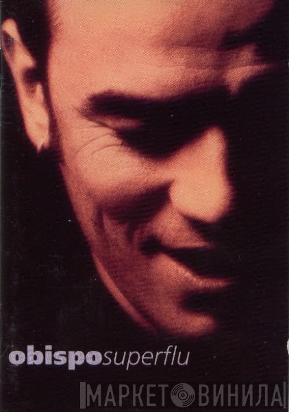 Pascal Obispo  - Superflu