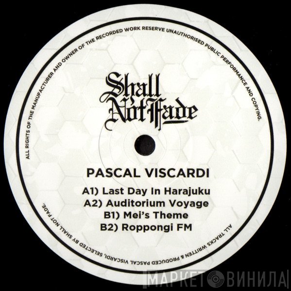Pascal Viscardi - Last Day In Harajuku