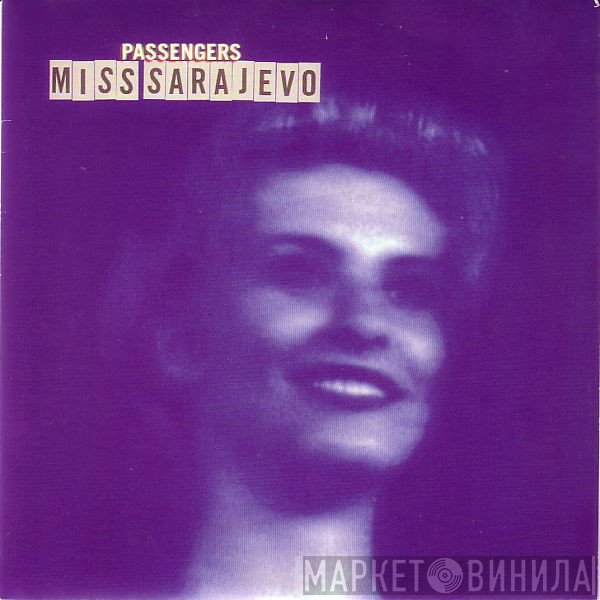 Passengers - Miss Sarajevo