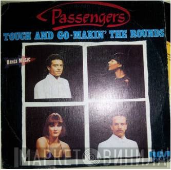 Passengers   - Touch And Go