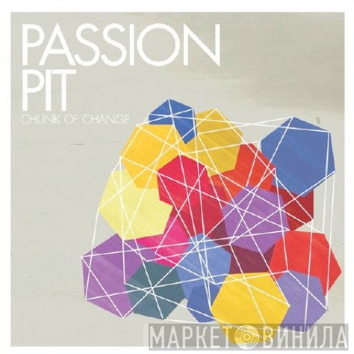 Passion Pit - Chunk Of Change