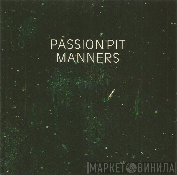 Passion Pit - Manners