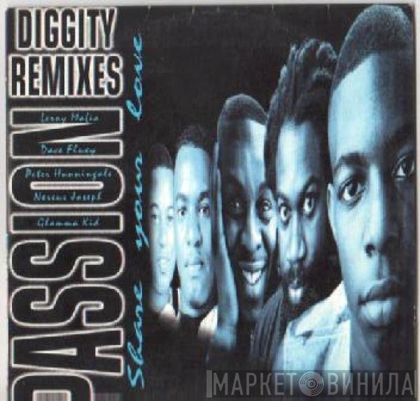 Passion  - Share Your Love (Diggity Remixes)