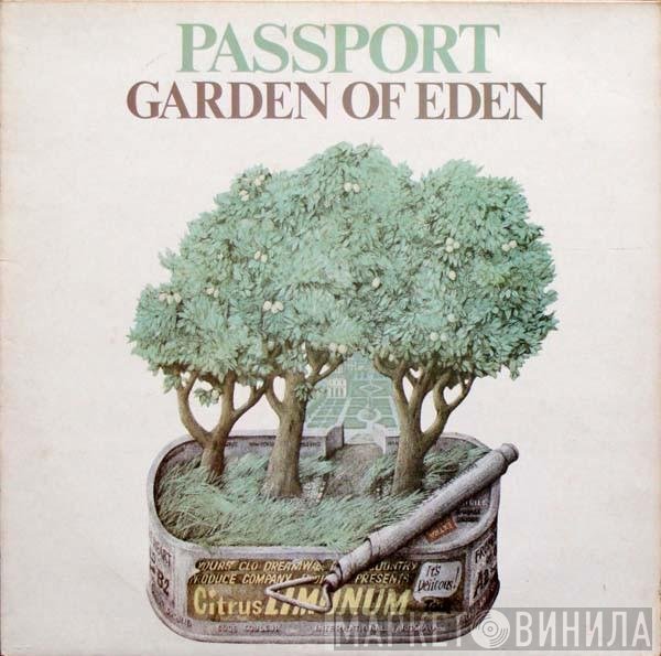 Passport  - Garden Of Eden