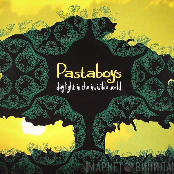 Pastaboys  - Daylight In The Invisible World