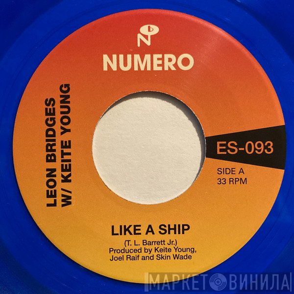 Pastor T. L. Barrett, Keite Young, The Youth For Christ Choir, Leon Bridges - Like A Ship