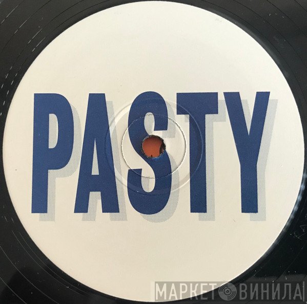  - Pasty