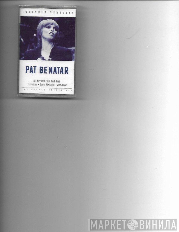 Pat Benatar  - Extended Versions: The Encore Collection