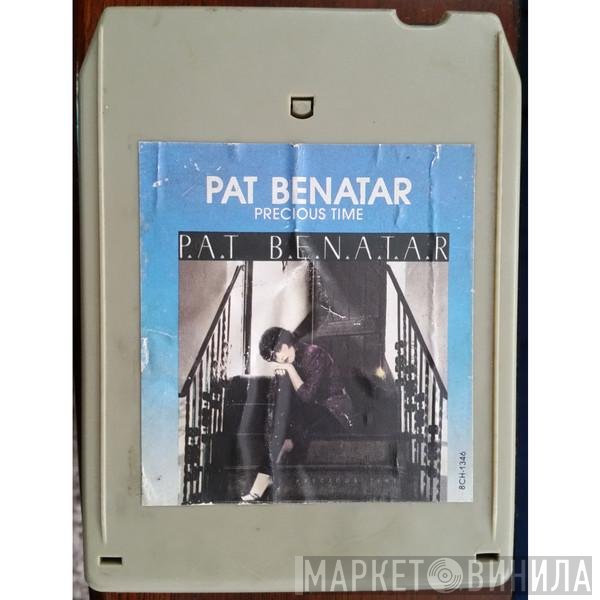 Pat Benatar  - Precious Time