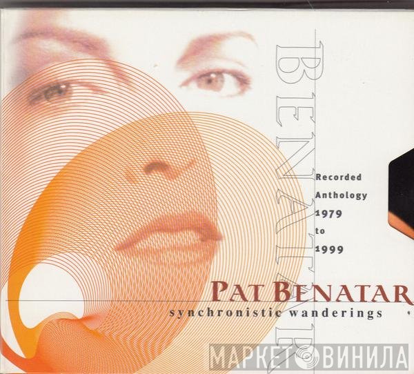 Pat Benatar  - Synchronistic Wanderings