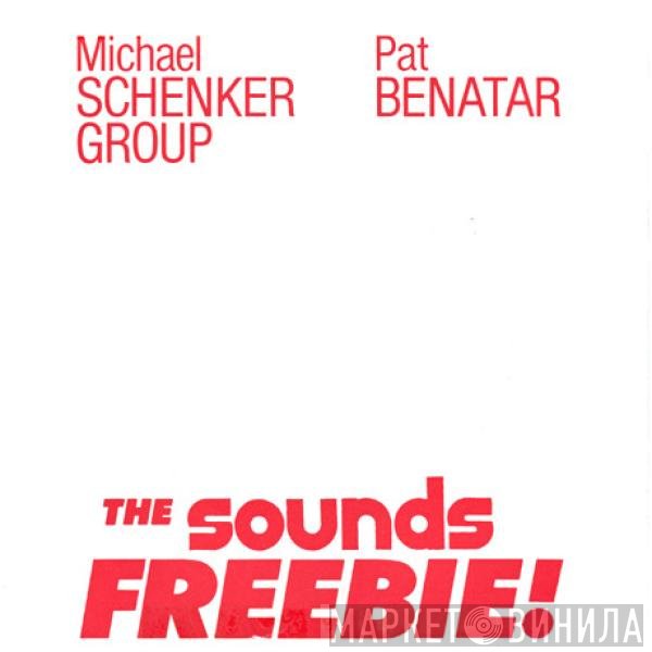 Pat Benatar, The Michael Schenker Group - The Sounds Freebie!