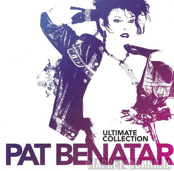 Pat Benatar  - Ultimate Collection