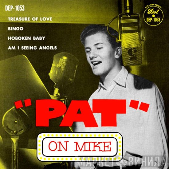 Pat Boone  - "Pat" On Mike