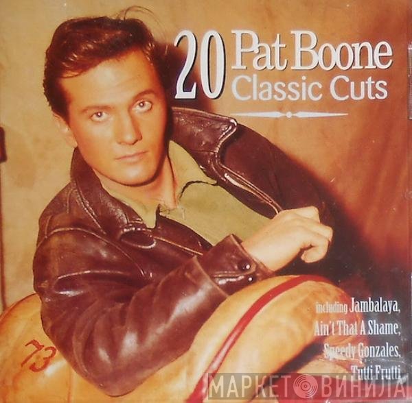 Pat Boone - 20 Pat Boone Classic Cuts