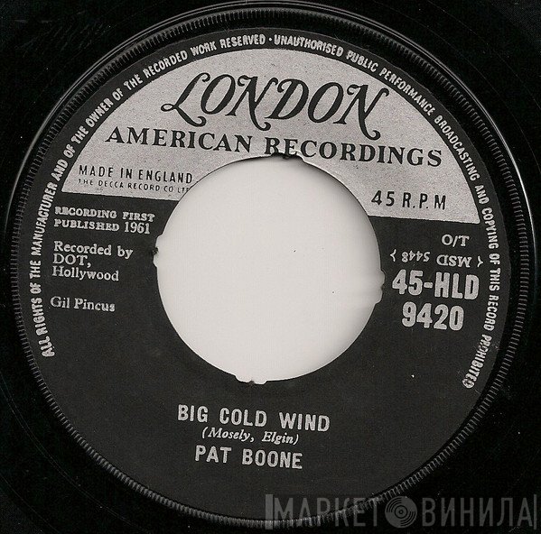 Pat Boone - Big Cold Wind