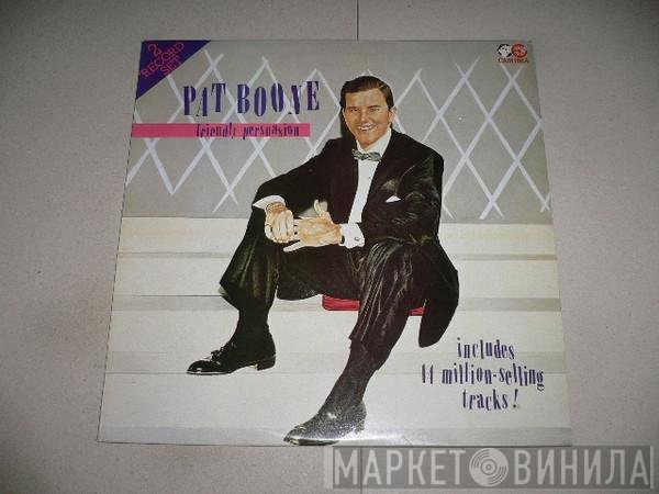 Pat Boone - Friendly Persuasion