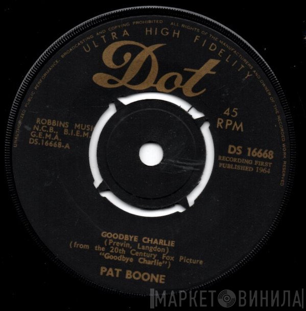 Pat Boone - Goodbye Charlie