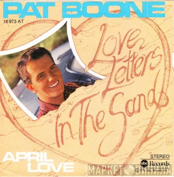 Pat Boone  - Love Letters In The Sand