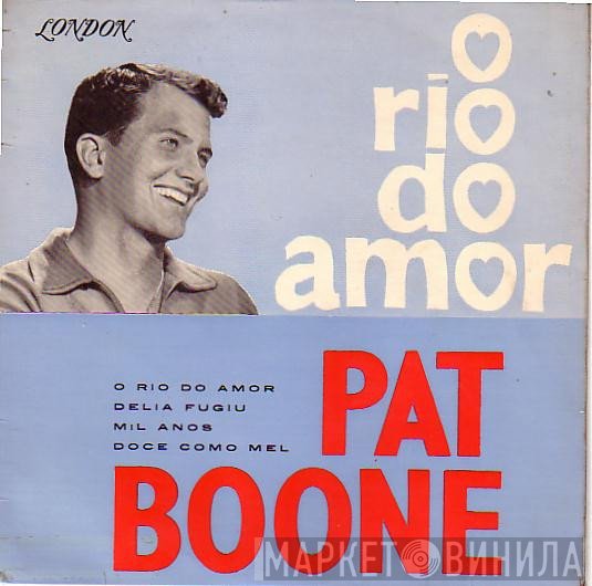Pat Boone  - O Rio Do Amor