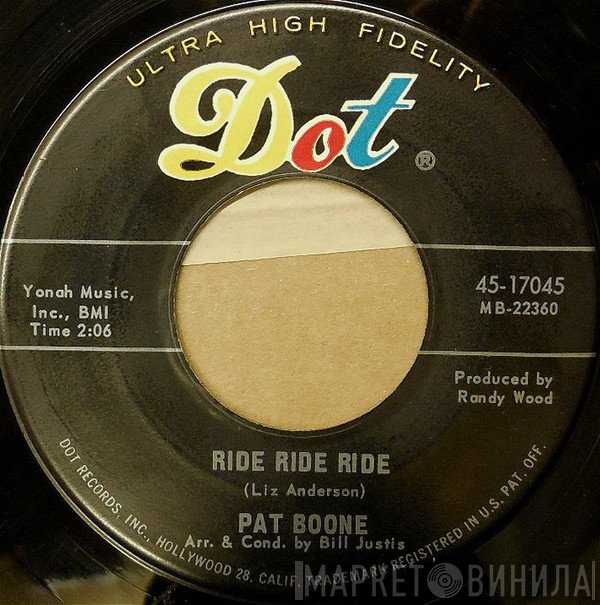 Pat Boone  - Ride Ride Ride