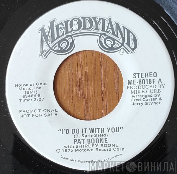 Pat Boone, Shirley Boone - I'd Do It With You