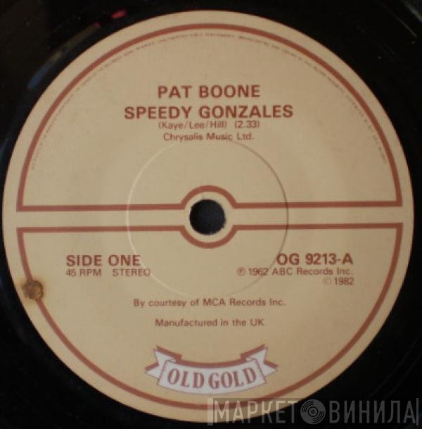 Pat Boone - Speedy Gonzales / Moody River