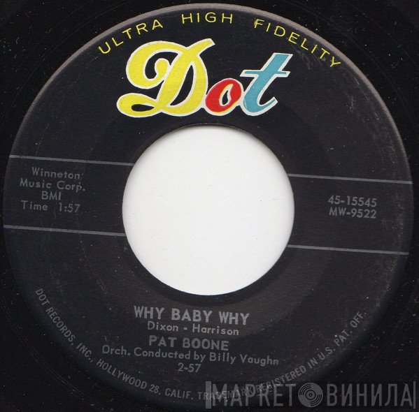 Pat Boone  - Why Baby Why