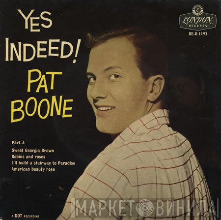 Pat Boone - Yes Indeed!