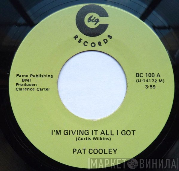 Pat Cooley - I'm Giving It All I Got