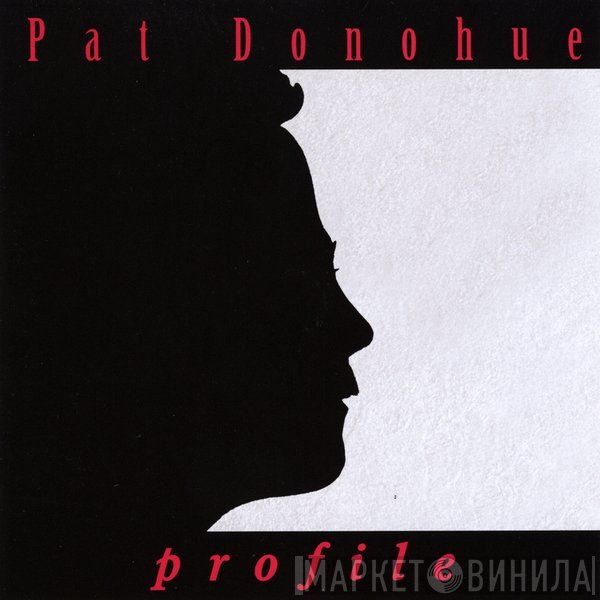 Pat Donohue - Profile