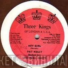 Pat Kelly - Hey Girl