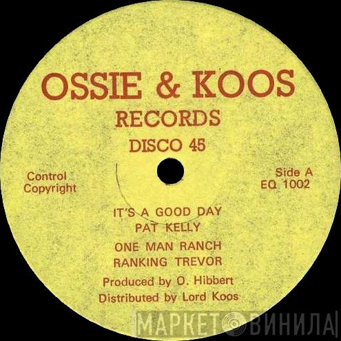 Pat Kelly - It's A Good Day