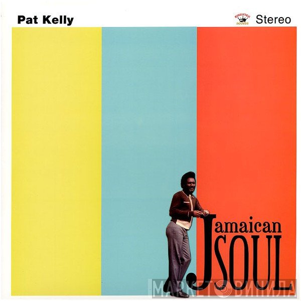 Pat Kelly - Jamaican Soul
