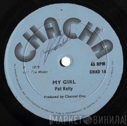 Pat Kelly - My Girl / This Magic Moment