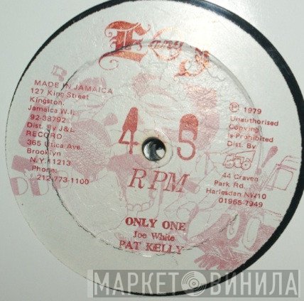 Pat Kelly - Sunny Side Of The Street / Only One